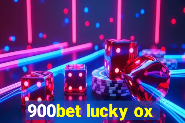 900bet lucky ox